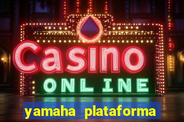 yamaha plataforma de jogos